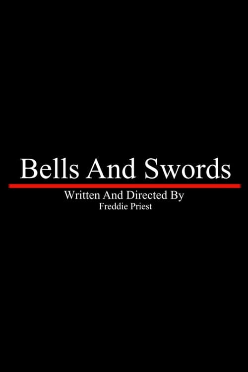 Bells And Swords
