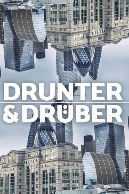 Drunter und Drüber
