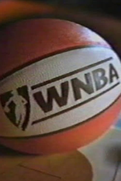 WNBA: The Birth of a League