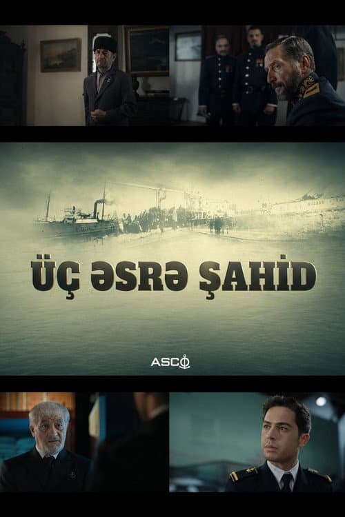 Üç Əsrə Şahid