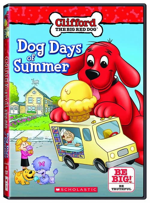 Clifford the Big Red Dog: Dog Days of Summer