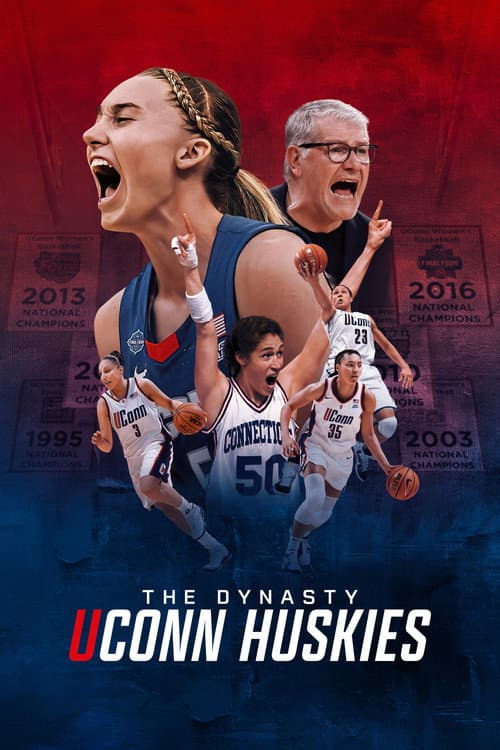 The Dynasty: UConn Huskies