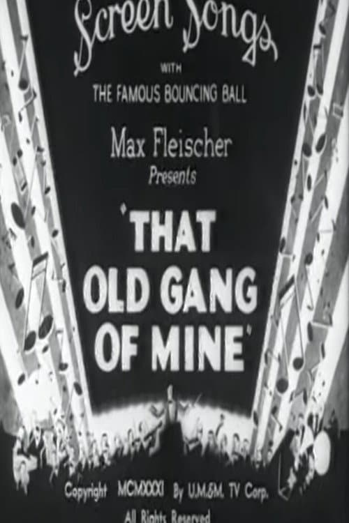 That Old Gang of Mine