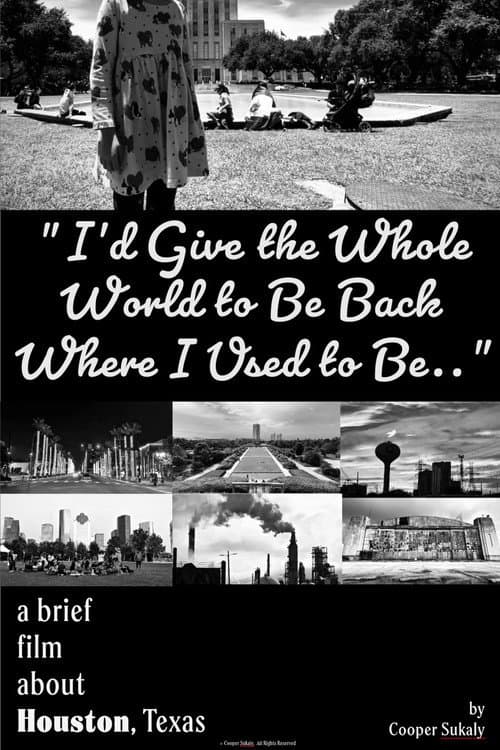 I’d Give the Whole World to Be Back Where I Used to Be...