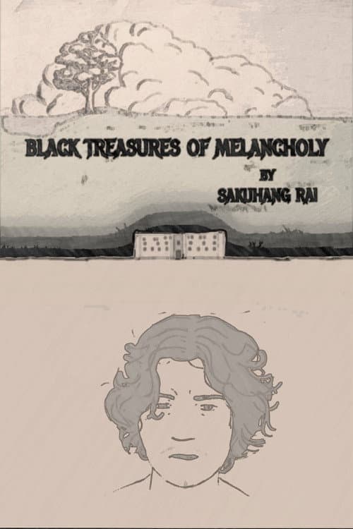 Black Treasures of Melancholy