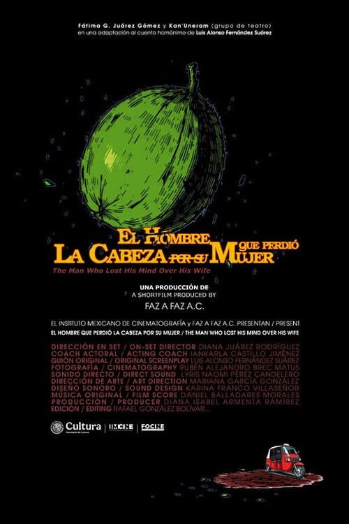El hombre que perdió la cabeza por su mujer