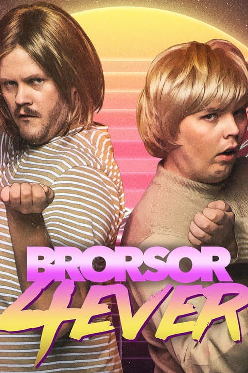 Brorsor 4ever