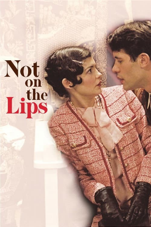 Not on the Lips