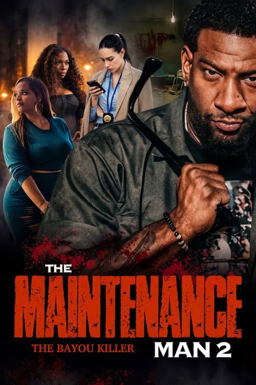 The Maintenance Man 2 The Bayou Killer