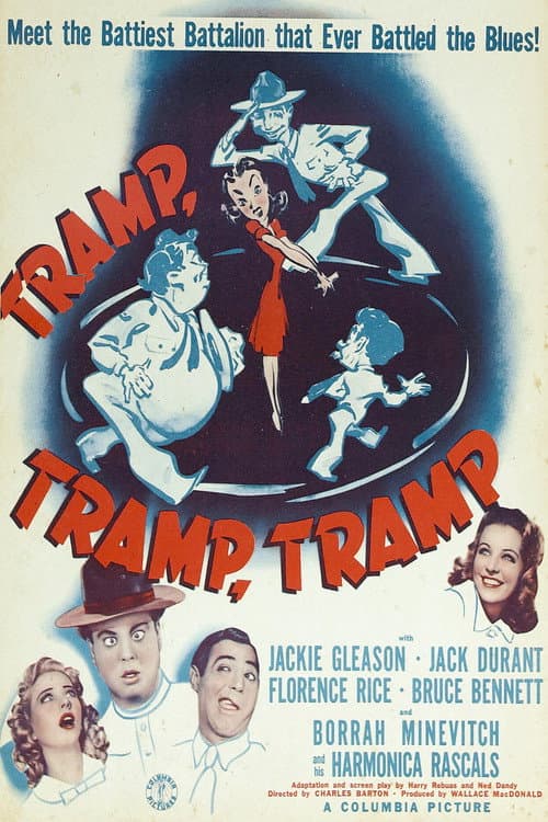 Tramp, Tramp, Tramp!