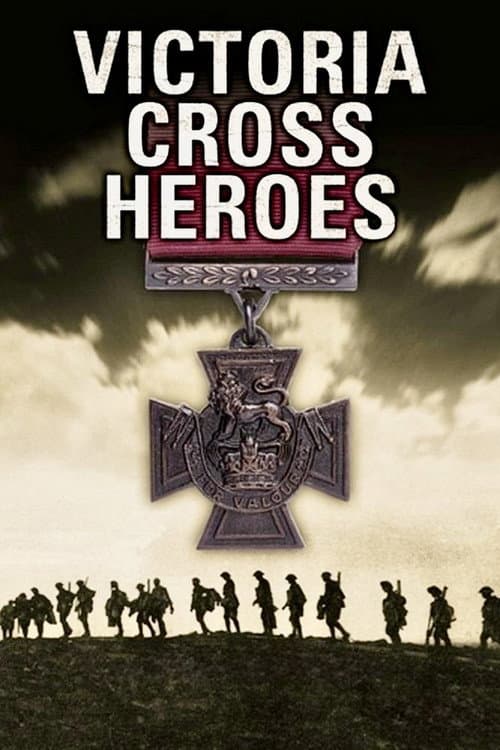 Victoria Cross Heroes