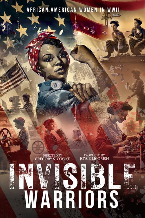 Invisible Warriors: African American Women in World War II