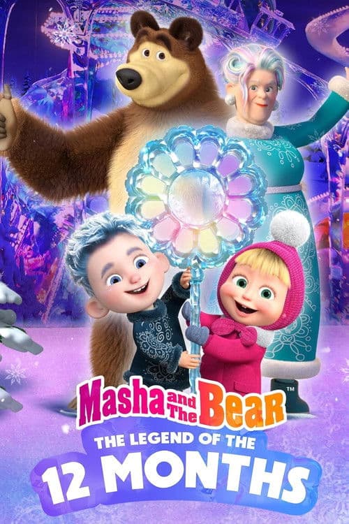 Masha and the Bear: 12 Months