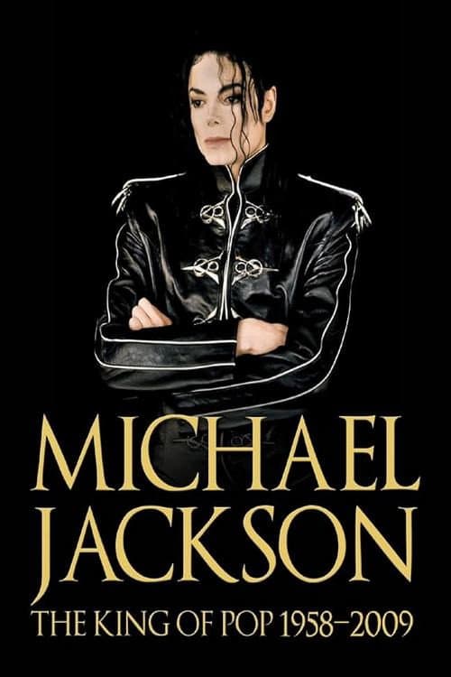 Michael Jackson's HIStory: The King of Pop 1958-2009