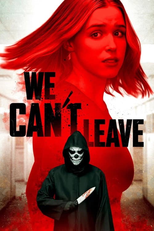 We Can't Leave