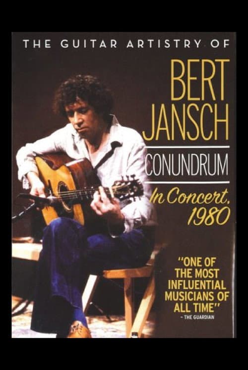 Bert Jansch: Conundrum - In Concert 1980