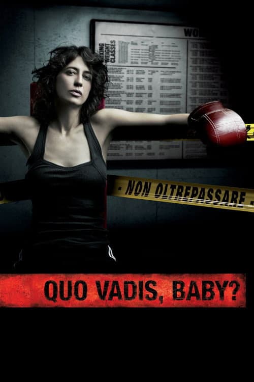 Quo Vadis, Baby?