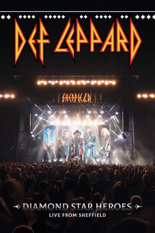 Def Leppard: Diamond Star Heroes – Live from Sheffield