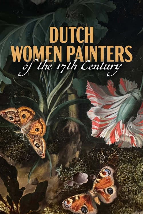 Flower Power - Dutch Women Painters of the 17th Century