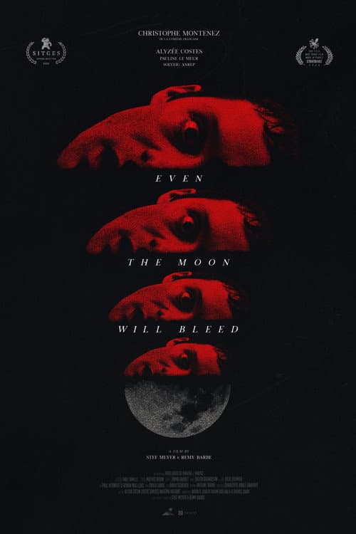 Even the Moon Will Bleed