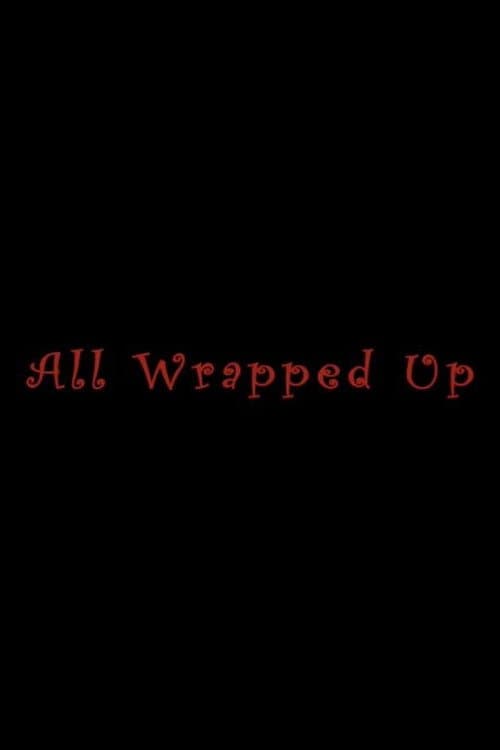 All Wrapped Up