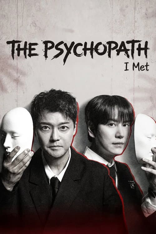The Psychopath I Met