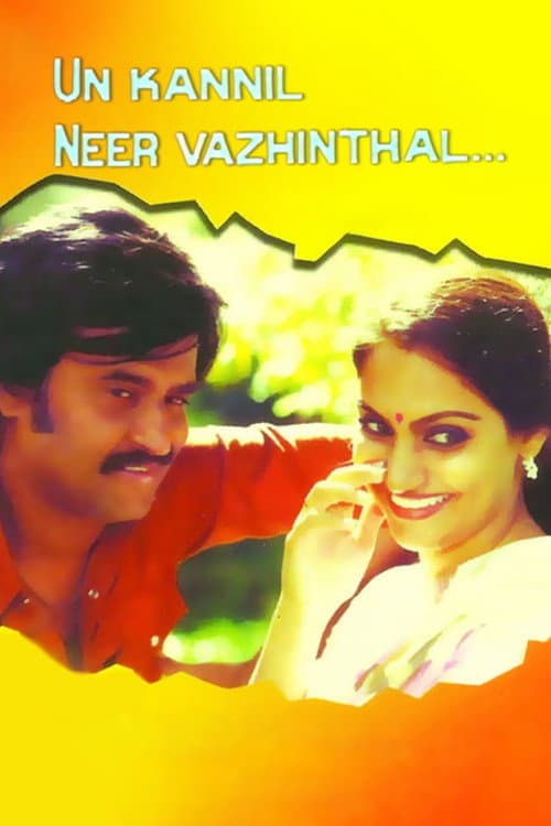 Un Kannil Neer Vazhinthal...
