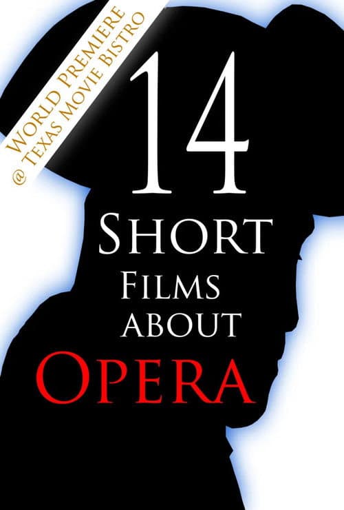 14 Short Films About Opera