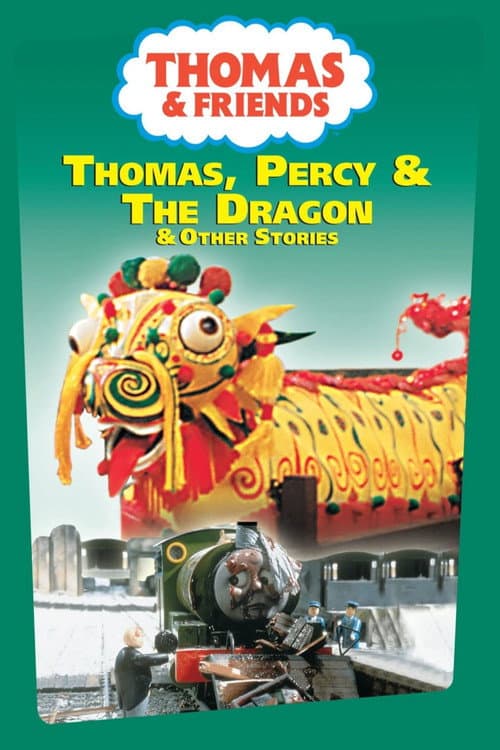 Thomas & Friends: Thomas, Percy and the Dragon and Other Stories