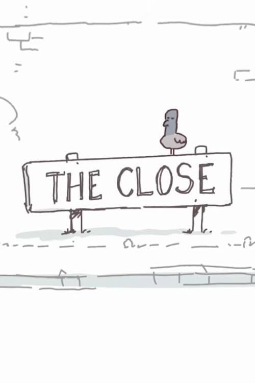 The Close