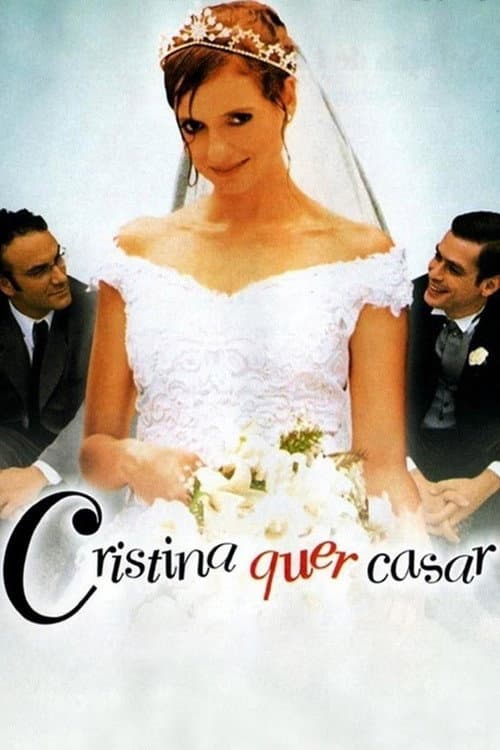 Cristina Wants to Get Married