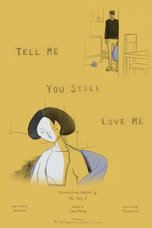 Tell Me You Still Love Me