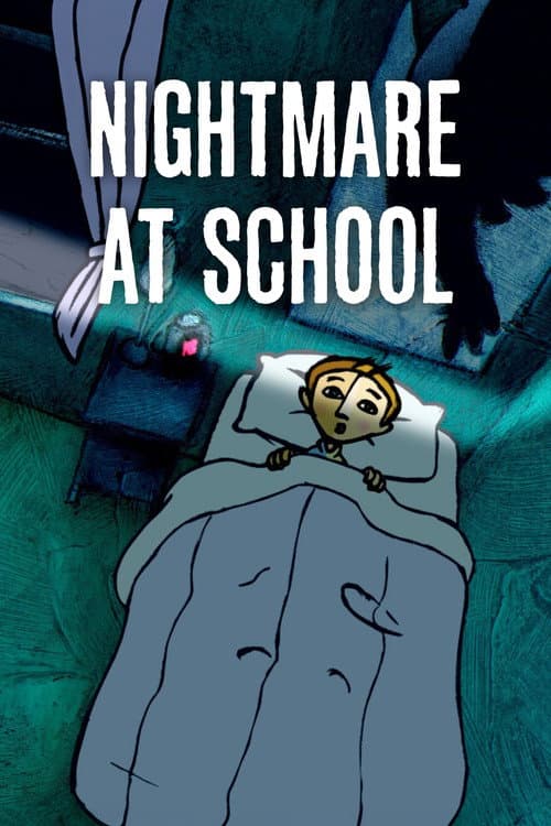 Nightmare at School