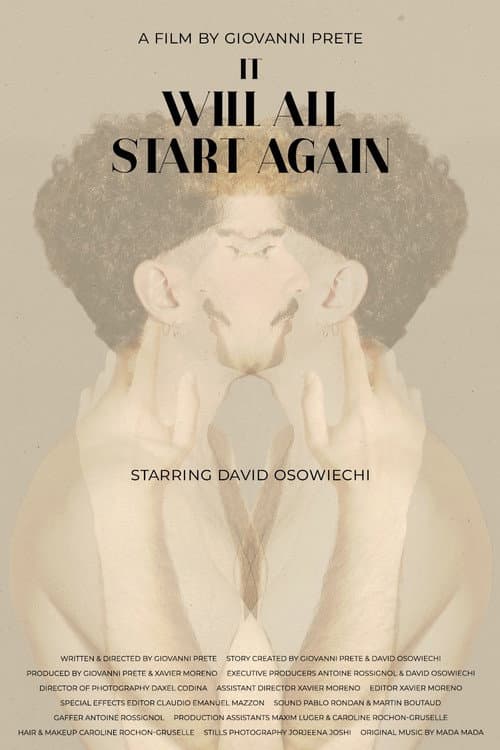 It Will All Start Again