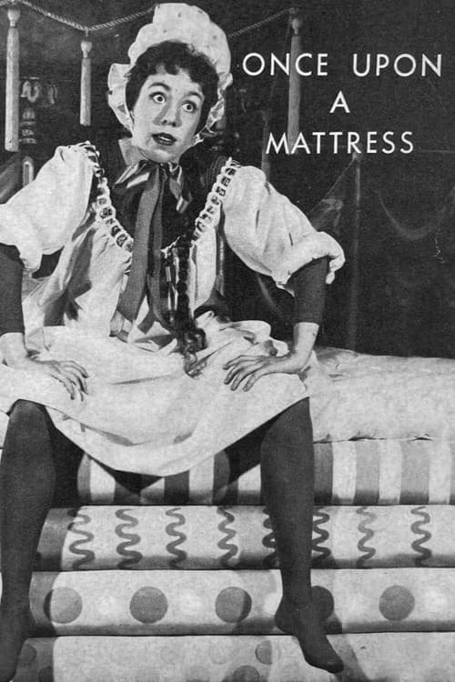 Once Upon a Mattress