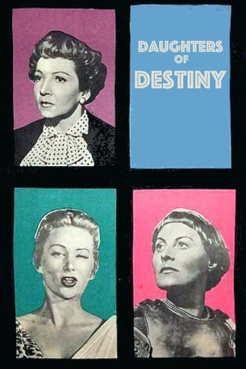 Daughters of Destiny