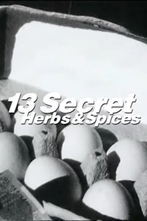 13 Secret Herbs & Spices