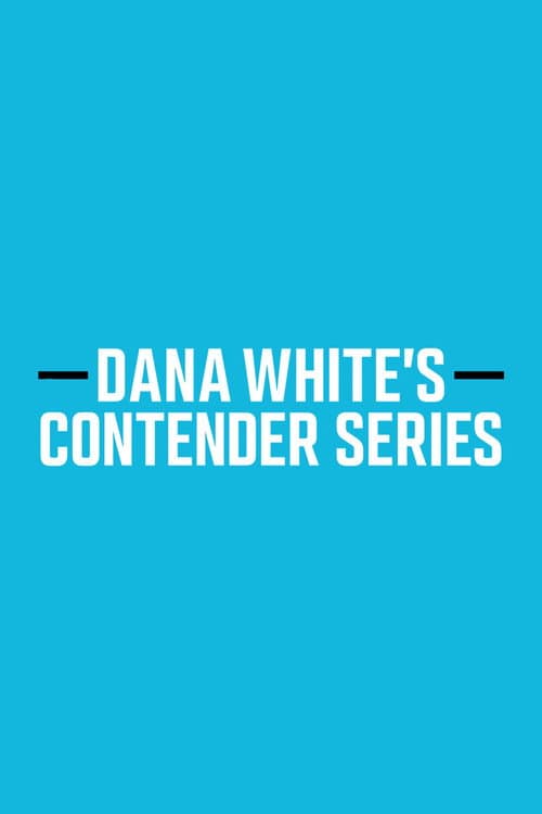 Dana White's Contender Series