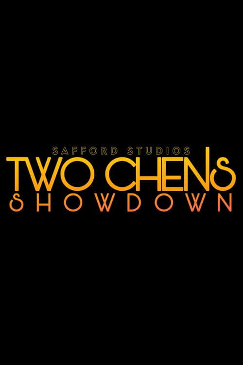 Two Chens: Showdown