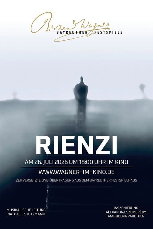 Rienzi: Bayreuth Festival 2026