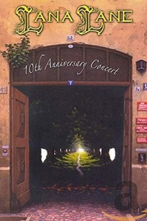 Lana Lane: 10th Anniversary Concert
