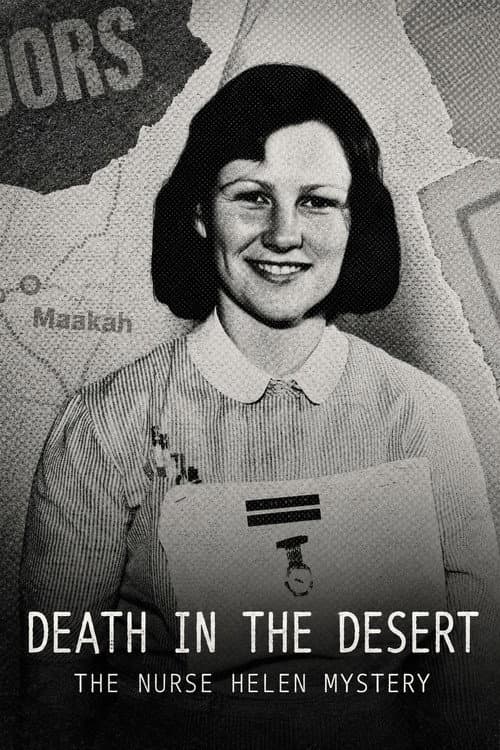 Death in the Desert: The Nurse Helen Mystery