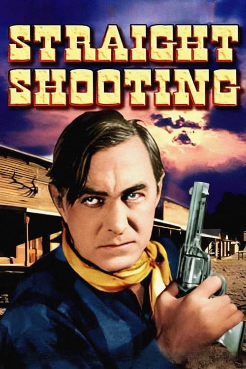 Straight Shooting