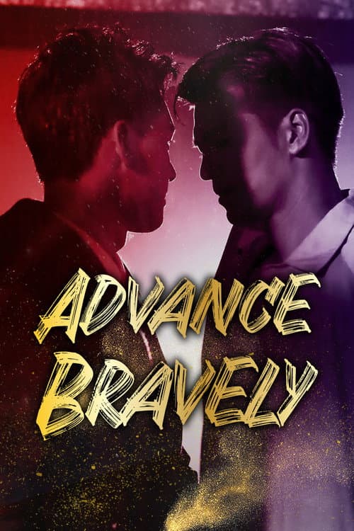 Advance Bravely