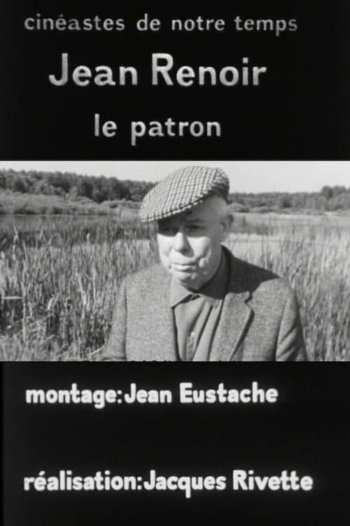 Jean Renoir, le patron, 1re partie: La recherche du relatif