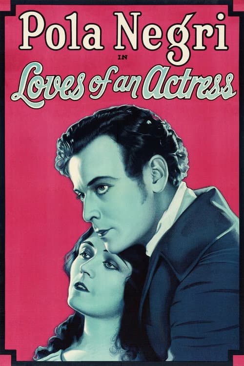 Loves of an Actress