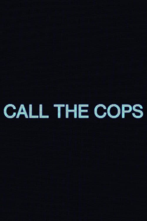 Call the Cops