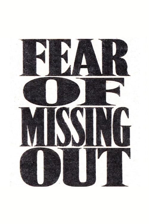 Fear of Missing Out